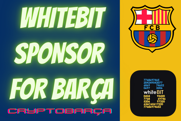 WHITEBIT SPONSOR FOR BARÇA